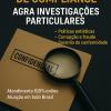 Agra Investigações Particulares