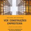 #VCR Construções  Empreiteira
