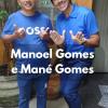 Manoel Gomes e Mané Gomes