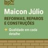 Maicon Júlio Reformas Reparos E Construções Maicon Júlio Reformas Reparos E Construções