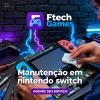 Conserto de Nintendo Switch