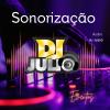 Sonorização Dj Julio