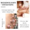 VENTOSATERAPIA e Massagem relaxante 