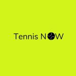 Tennis Now Tennis Now