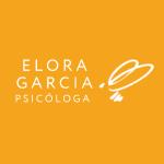 Elora Garcia Psicóloga Elora Garcia Psicóloga