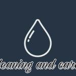 Cleaning And Care Cleaning And Care