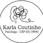 Psicóloga Karla Coutinho